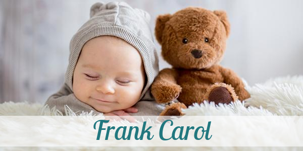 Namensbild von Frank Carol auf vorname.com