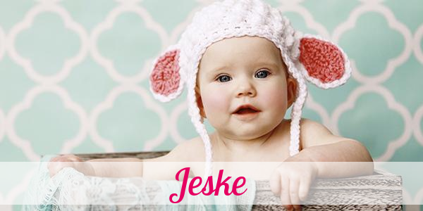 Namensbild von Jeske auf vorname.com