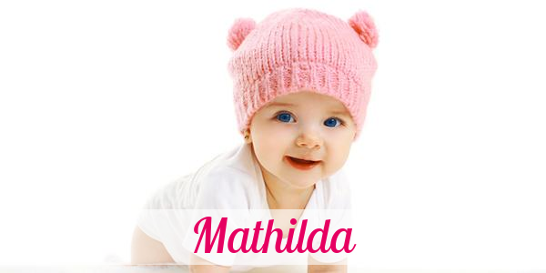 Namensbild von Mathilda auf vorname.com