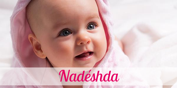 Namensbild von Nadéshda auf vorname.com